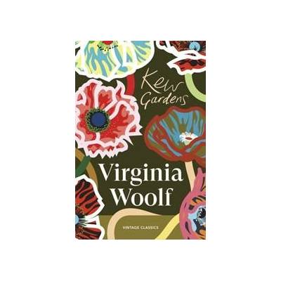 Kew Gardens - Virginia Woolf
