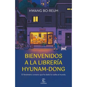 BIENVENIDOS A LA LIBRERIA HYUNAM-DONG | BO-REUM, HWANG (2024)