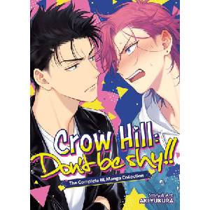 Crow Hill: Don't Be Shy! ! - The Complete Bl Manga Collection (2026)