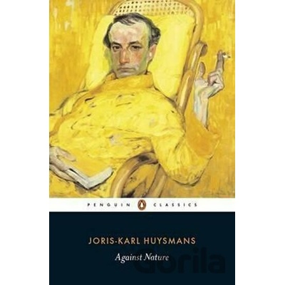 Against Nature Huysmans Joris-Karl