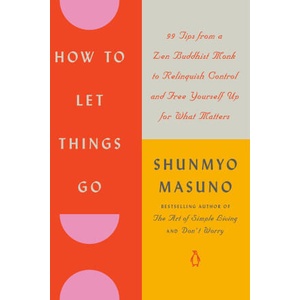 How to Let Things Go (ISBN: 9780143138136)