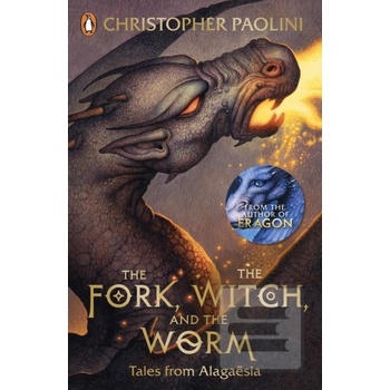 The Fork, the Witch, and the Worm - Christopher Paolini
