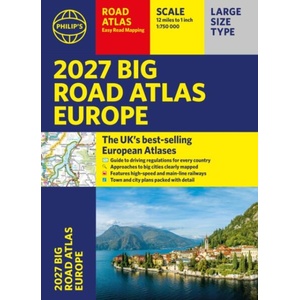 Philip's 2027 Big Road Atlas of Europe (ISBN: 9781849077484)