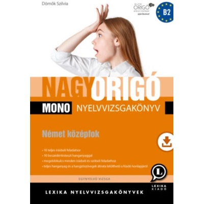 Nagy Origó MONO nyelvvizsgakönyv