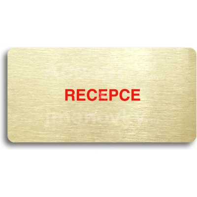 ACCEPT Piktogram RECEPCE - zlatá tabulka - barevný tisk bez rámečku