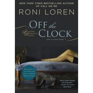 Off the Clock | Roni Loren (ISBN: 9780425278543)