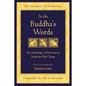 In the Buddha's Words (ISBN: 9780861714919)