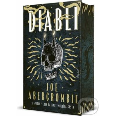 Diabli (K svetlu vedie tá najtemnejšia cesta) - Joe Abercrombie