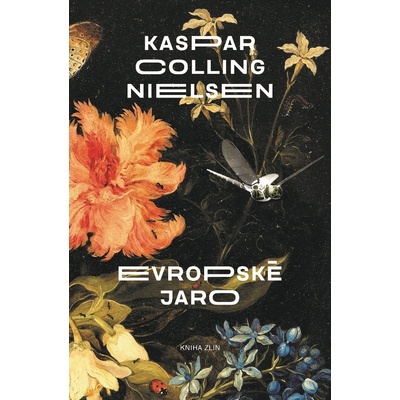 Evropské jaro - Kaspar Colling Nielsen