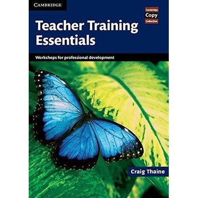 Teacher Training Essentials - Thaine Craig