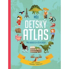 Môj detský atlas pre budúcich vševedkov!