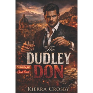 The Dudley Don | Kierra Crosby (2026)