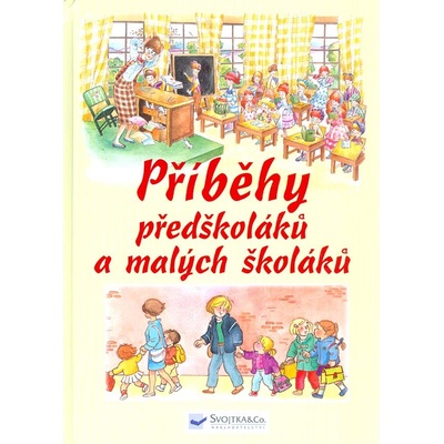 Příběhy předškoláků a malých školáků