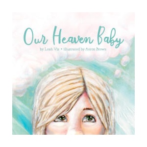 Our Heaven Baby | Leah Vis (ISBN: 9781732811836)