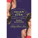Never Have I Ever: A Lying Game Novel - Paperb- Sara Shepard