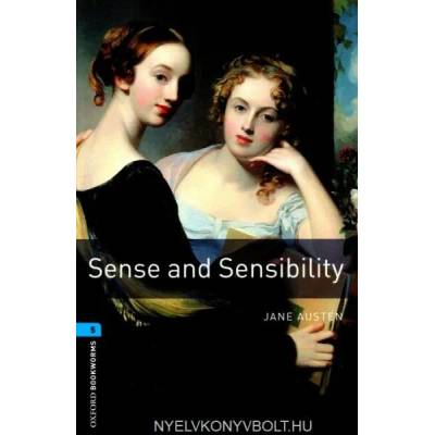 Oxford Bookworms Library: Level 5: : Sense and Sensibility | Jane Austen