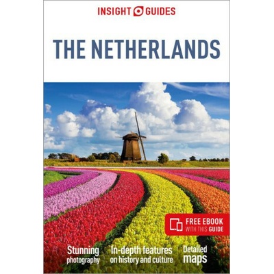 Insight Guides the Netherlands: Travel Guide with eBook