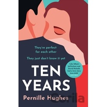 Ten Years - Pernille Hughes