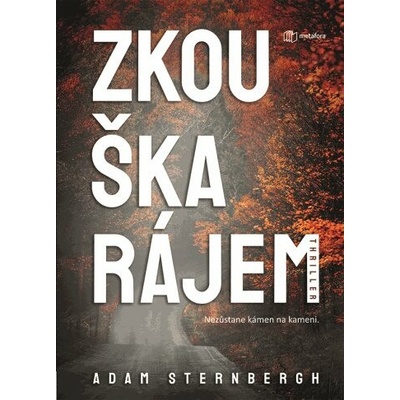 Zkouška rájem