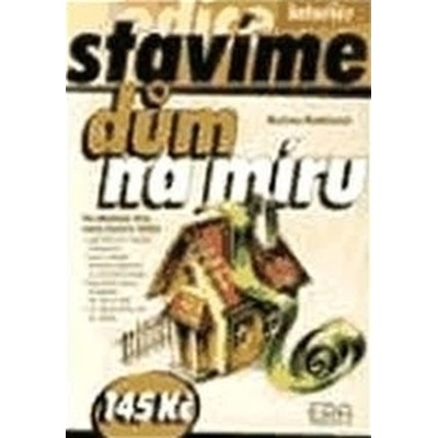 Dům na míru - Hubáčková Blažena