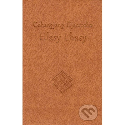 Hlasy Lhasy - Cchangjang Gjamccho