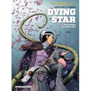 Incal: The Dying Star (ISBN: 9781643377636)