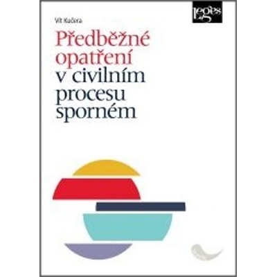 Předběžné opatření v civilním procesu sporném