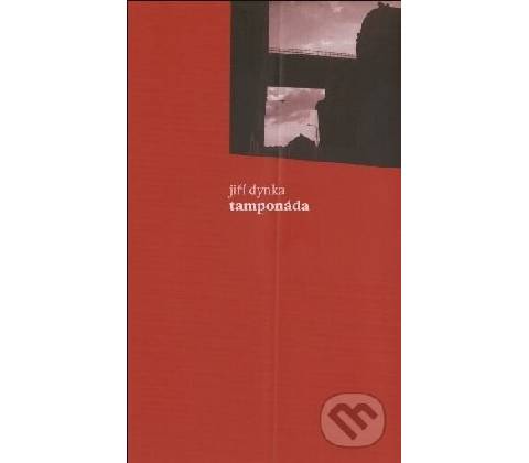 Tamponáda - Jiří Dynka