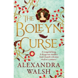 The Boleyn Curse | Alexandra Walsh (ISBN: 9781805574644)