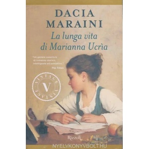 La lunga vita di Marianna Ucria | Dacia Maraini (ISBN: 9788817061841)
