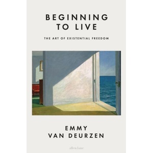 Beginning to Live (ISBN: 9780241526101)