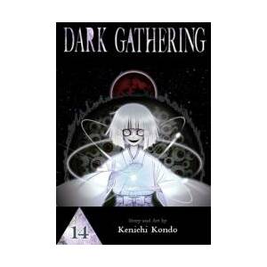 Dark Gathering, Vol. 14 (ISBN: 9781974755332)