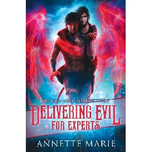 Delivering Evil for Experts | MARIE, ANNETTE (ISBN: 9781988153513)