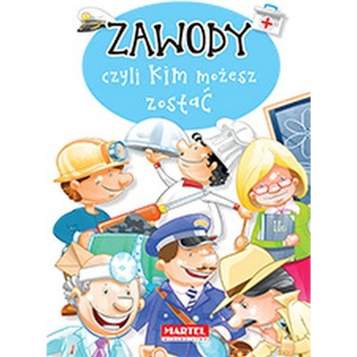 ZAWODY CZYLI KIM MOŻESZ ZOSTAĆ