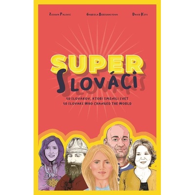 Super Slováci / Super Slovaks - Gabriela Beregházyová, Zuzana Palovic
