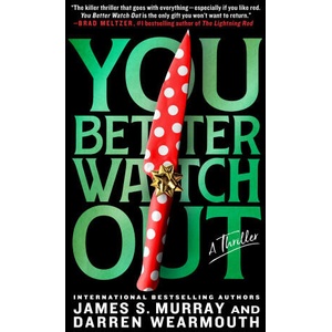 You Better Watch Out | Darren Wearmouth (ISBN: 9781250883759)