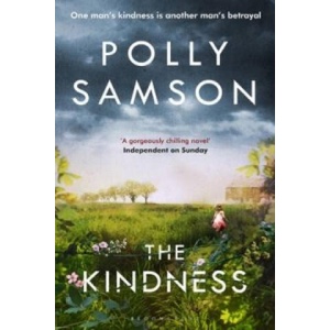 Kindness | Polly Samson (ISBN: 9781408861905)