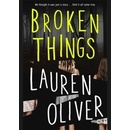 Broken Things - Lauren Oliver