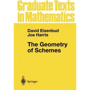 Geometry of Schemes | David Eisenbud, Joe Harris (ISBN: 9780387986371)