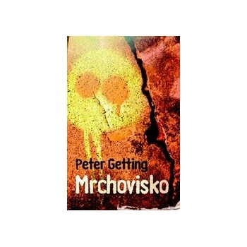 Mrchovisko - Peter Getting