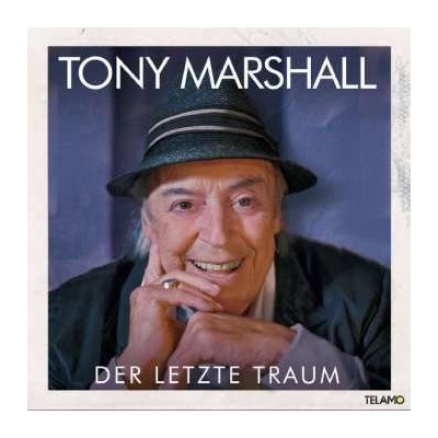 Tony Marshall - Der Letzte Traum CD