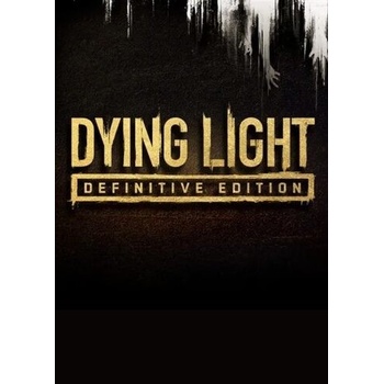 Dying Light (Definitive Editon)