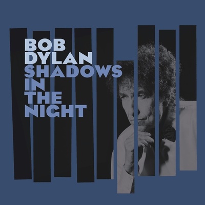 Bob Dylan - Shadows in the Night, CD