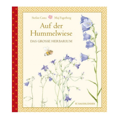Auf der Hummelwiese - Das große Herbarium | Stefan Casta, Maj Fagerberg, Angelika Kutsch