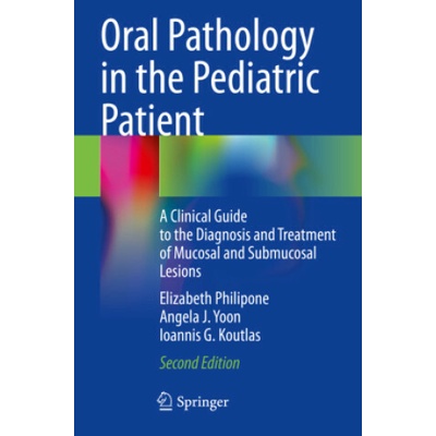 Oral Pathology in the Pediatric Patient