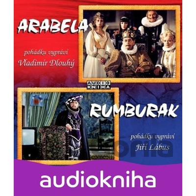 Arabela a Rumburak - Jiří Lábus, Vladimír Dlouhý