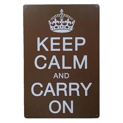 Ceduľa Keep Calm Carry On
