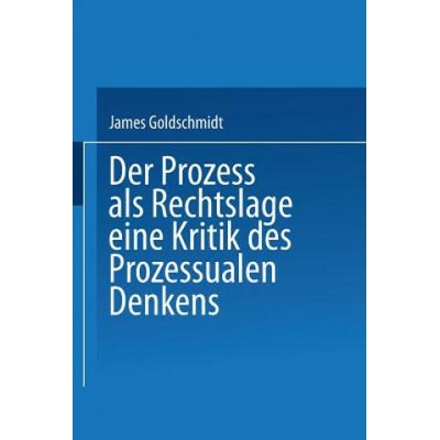 Prozess ALS Rechtslage | James Goldschmidt