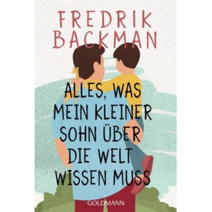 Alles, was mein kleiner Sohn über die Welt wissen muss | Stefanie Werner (ISBN: 9783442493883)
