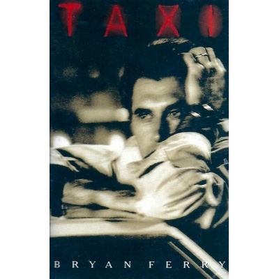 Bryan Ferry - Taxi MC